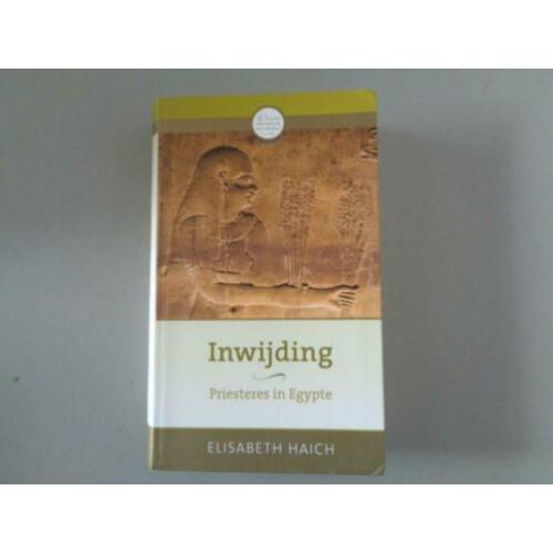 Inwijding - Priesteres in Egypte - Elisabeth Haich