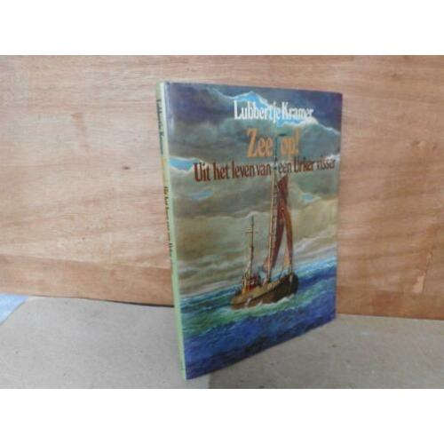 Zee op !, Uit het leven van een Urker visser - L. Kramer