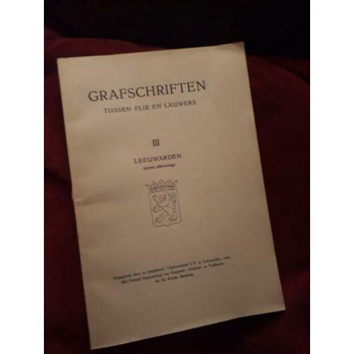 Grafschriften tussen Flie en Lauwers - III Leeuwarden 1e afl