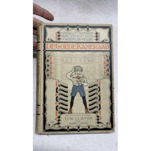 Oud boek De goede kameraad de lotgevallen van Tom Sawyer