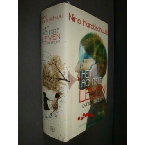 Nino Haratischwili Het achtste leven (van Brilka) Hardcover