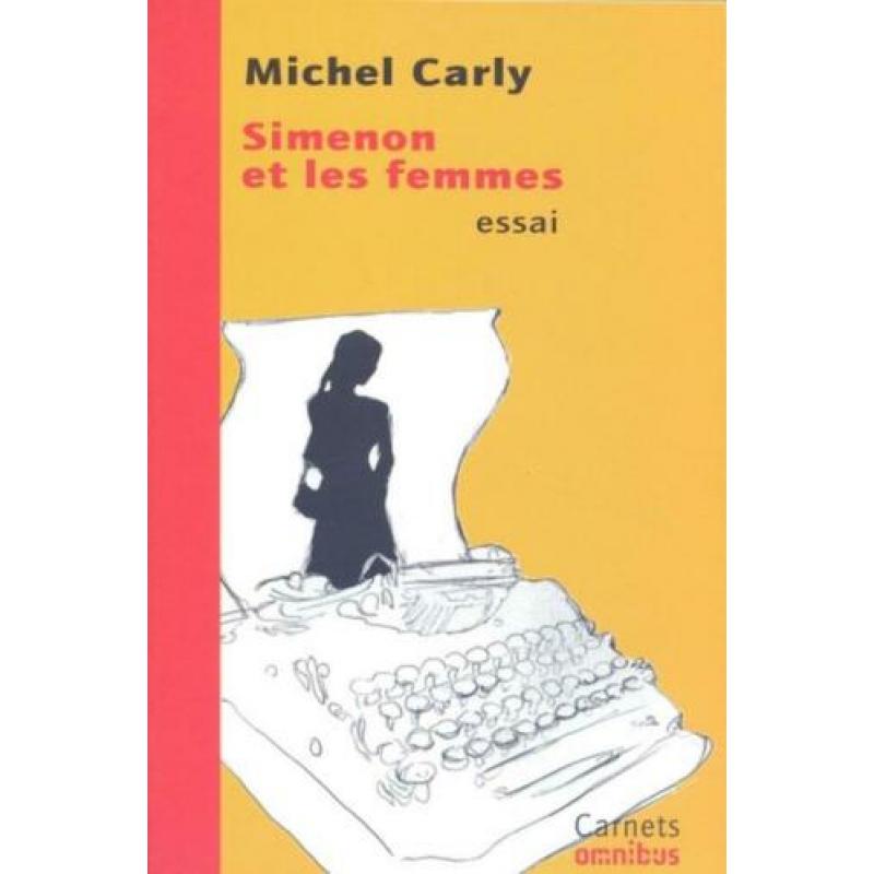 Michel Carly == Les vrais crimes de Simenon