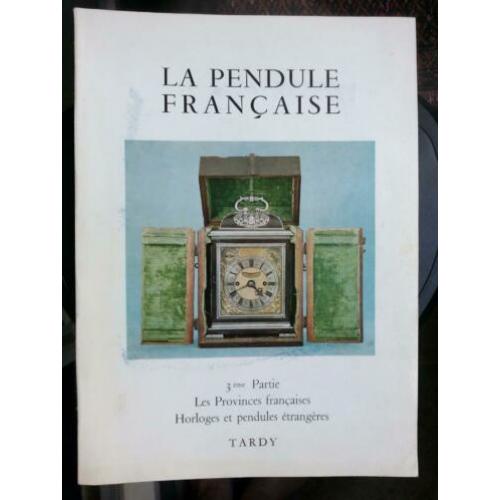 Tardy "La Pendule Francaise",