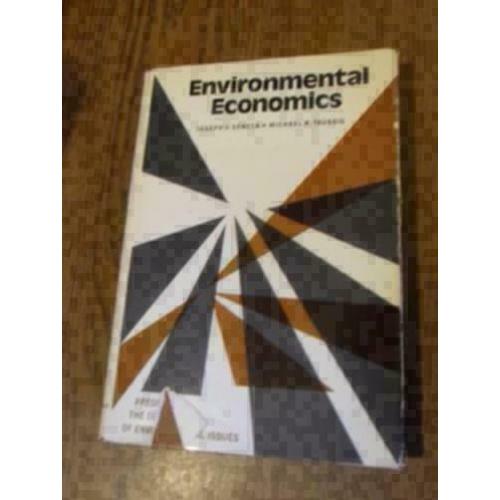 Seneca, J; Taussig, M. Environmental economics.