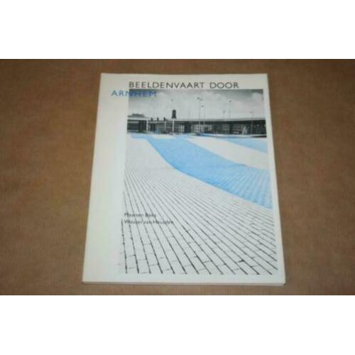 Beeldenvaart door Arnhem !!