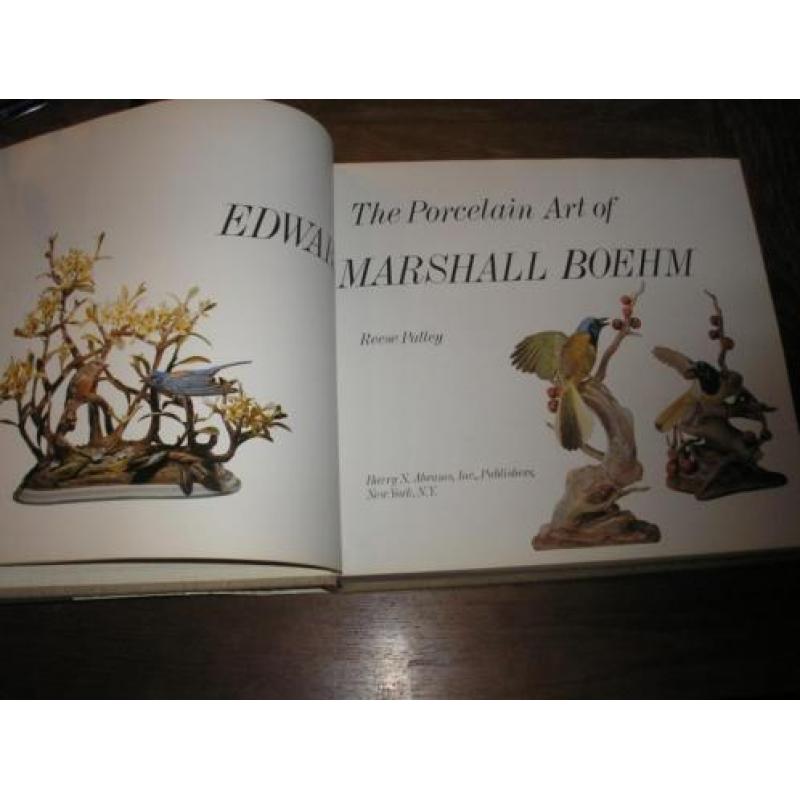Porselijn. The Porcelaine Art of Edward Marshall Boehm. Door