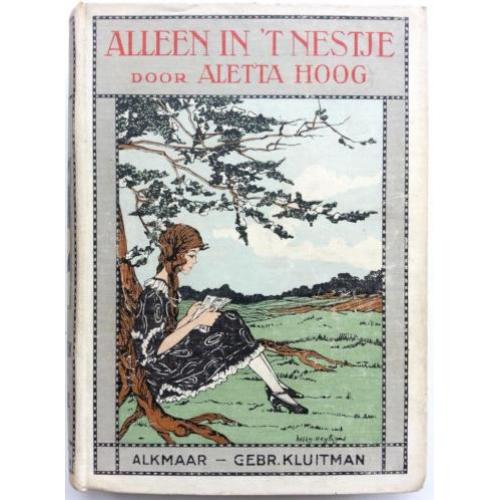 Aletta Hoog - Alleen in 't nestje