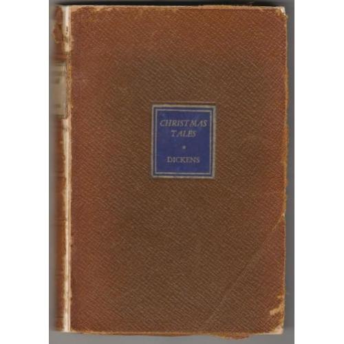 Christmas Tales Charles Dickens 1932