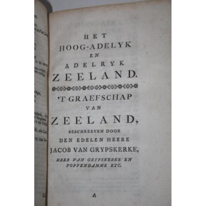Willem Te Water - Het Hoog Adelyk en Adelryk Zeelant (1761)