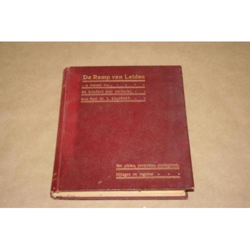 De Ramp van Leiden - Gedenkboek 1906 !!
